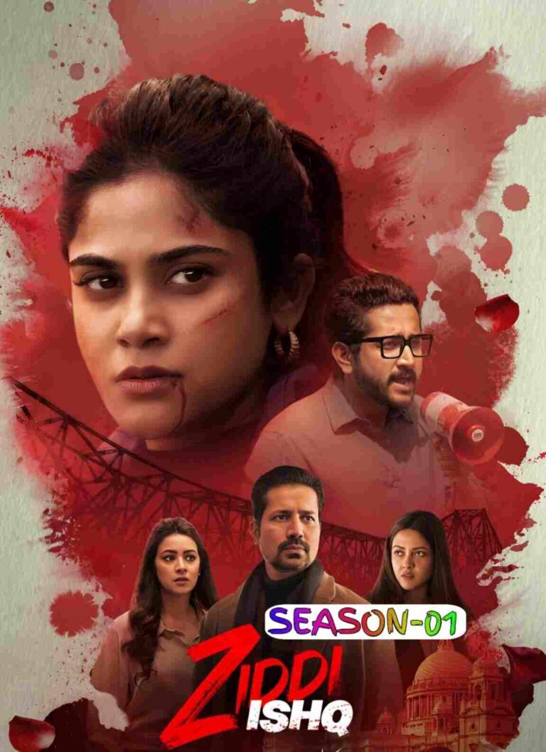 Free Ziddi Ishq S01 (2025) Hindi Completed Web Series HEVC ESub