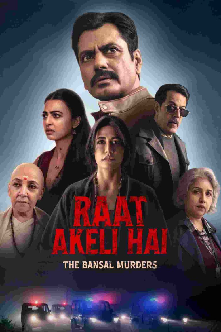 Free Raat Akeli Hai The Bansal Murders (2025) Bollywood Hindi Movie HD ESub