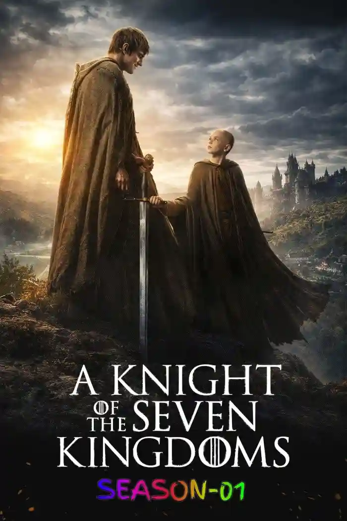 Free A Knight of the Seven Kingdoms S01 (2026) (Hindi + English) Dual Audio Completed Web Series HEVC ESub