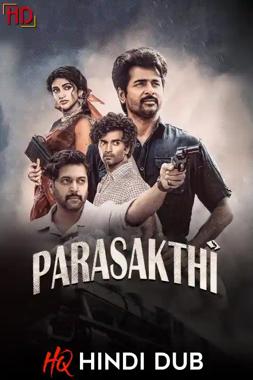 Free Parasakthi (2026) South [Hindi – HQ/Studio Dub] HD ESub
